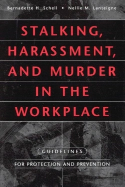 Bertrand.pt - Stalking, Harassment, And Murder In The Workplace