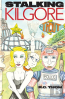 Stalking Kilgore Trout
