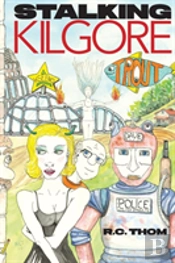 Stalking Kilgore Trout