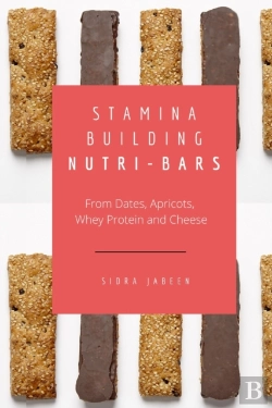 Bertrand.pt - Stamina Building Nutri-Bars - From Dates, Apricots, Whey Protein And Cheese