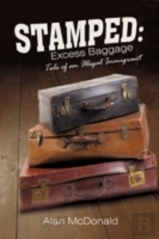 Stamped: Excess Baggage: Tale Of An Ille