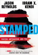 Stamped: Racism, Antiracism, And You