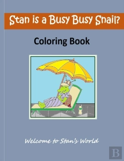Bertrand.pt - Stan Is A Busy Busy Snail!