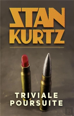 Bertrand.pt - Stan Kurtz T.2 ; Triviale Poursuite