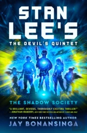 Stan Lee'S The Devil'S Quintet: The Shadow Society