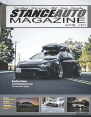 Stance Auto Magazine April 2021