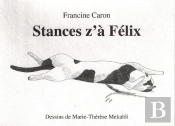 Stances Z'A Félix