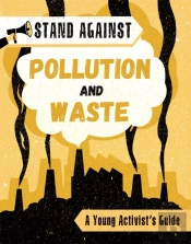 Stand Against Pollution And Waste
