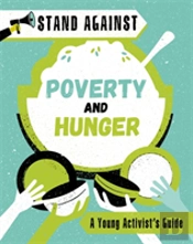 Stand Against: Poverty And Hunger