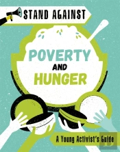 Stand Against: Poverty And Hunger