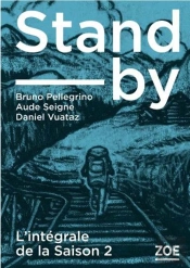 Stand-By Saison 2 : Intégrale