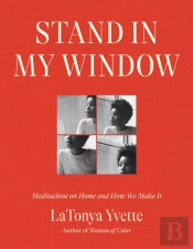 Stand In My Window