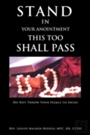 Stand In Your Anointment This Too Shall Pass