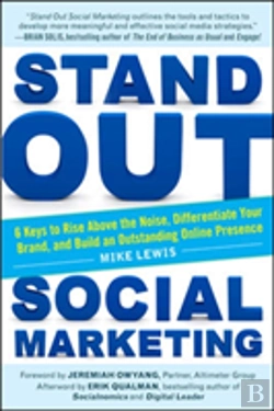 Bertrand.pt - Stand Out Social Marketing: How To Rise Above The Noise, Differentiate Your Brand, And Build An Outstanding Online Presence