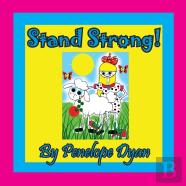 Stand Strong!