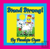 Stand Strong!