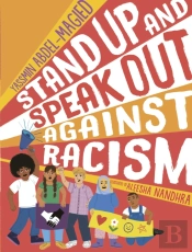 Stand Up And Speak Out Against Racism