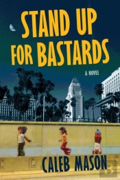 Stand Up For Bastards