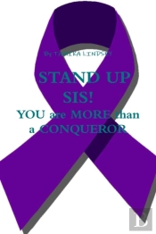 Stand Up Sis!