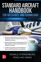 Standard Aircraft Handbook For Mechanics And Technicians, Eighth Edition