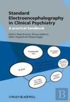 Standard Electroencephalography In Clinical Psychiatry