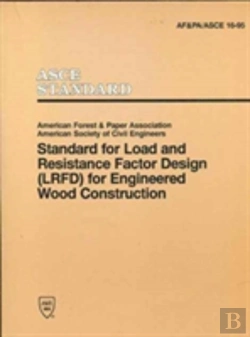 Bertrand.pt - Standard For Load And Resistance Factor Design (Lfrd) For Engineered Wood Construction