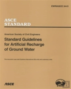 Bertrand.pt - Standard Guidelines For Artificial Recharge Of Ground Water, Ewri/Asce 34-01