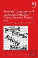 Standard Languages And Language Standards Â€“ Greek, Past And Present