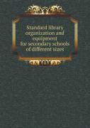 Standard Library Organization And Equipment For Secondary Schools Of Different Sizes