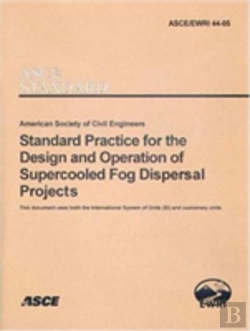Bertrand.pt - Standard Practice For The Design And Operation Of Supercooled Fog Dispersal Projects, Asce/Ewri 44-05