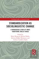 Standardization As Sociolinguistic Change