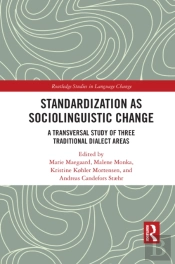 Standardization As Sociolinguistic Change