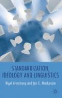 Standardization, Ideology And Linguistics