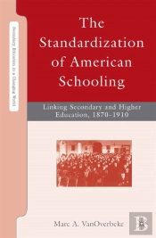 Standardization Of American Schooling
