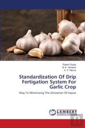 Standardization Of Drip Fertigation System For Garlic Crop
