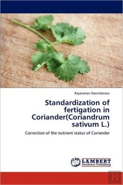 Bertrand.pt - Standardization Of Fertigation In Coriander(Coriandrum Sativum L.)