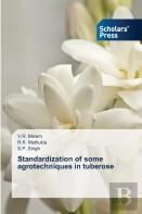 Standardization Of Some Agrotechniques In Tuberose