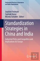 Standardization Strategies In China And India