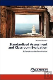 Standardized Assessment And Classroom Evaluation