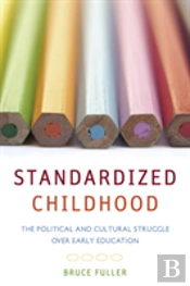 Standardized Childhood