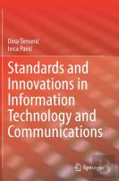 Standards And Innovations In Information Technology And Communications