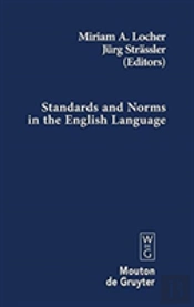 Standards And Norms In The English Language