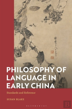 Bertrand.pt - Standards And Reference In Early Chinese Philosophy Of Language
