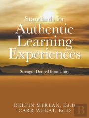 Standards For Authentic Learning Experiences
