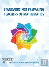 Standards For Preparing Teachers Of Mathematics