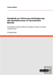 Standards Zur Sicherung Und Steigerung Des Qualitatniveaus Im Touristischen Betrieb