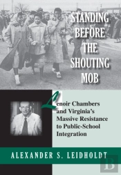 Standing Before The Shouting Mob