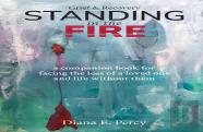 Standing In The Fire