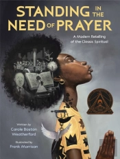 Standing In The Need Of Prayer