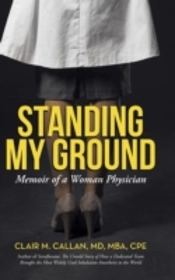 Standing My Ground: Memoir Of A Woman Ph